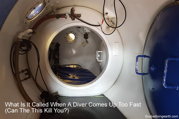 What Is It Called When A Diver Comes Up Too Fast (+17 Tips How To Avoid DCS)